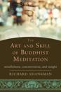 Art and Skill of Buddhist Meditation