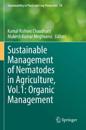 Sustainable Management of Nematodes in Agriculture, Vol.1: Organic Management