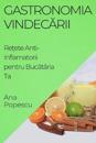 Gastronomia Vindec&#259;rii