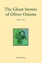 The Collected Ghost Stories of Oliver Onions