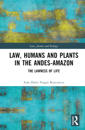 Law, Humans and Plants in the Andes-Amazon