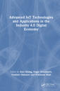 Advanced IoT Technologies and Applications in the Industry 4.0 Digital Economy