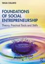 Foundations of Social Entrepreneurship