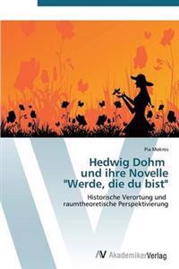 Hedwig Dohm Und Ihre Novelle 