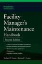Facility Manager's Maintenance Handbook 2e (Pb)