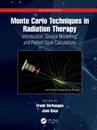 Monte Carlo Techniques in Radiation Therapy