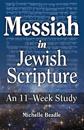 Messiah in Jewish Scripture