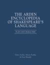 The Arden Encyclopedia of Shakespeare’s Language