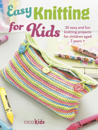 Easy Knitting for Kids