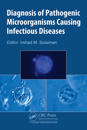 Diagnosis of Pathogenic Microorganisms Causing Infectious Diseases
