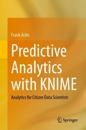 Predictive Analytics with KNIME