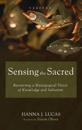 Sensing the Sacred