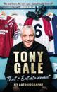 Tony Gale - That's Entertainment