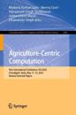 Agriculture-Centric Computation