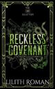 Reckless Covenant