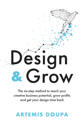 Design & Grow