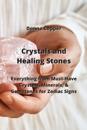 Crystals and Healing Stones