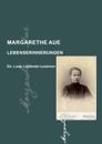 Margarethe Aue: Lebenserinnerungen