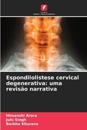 Espondilolistese cervical degenerativa