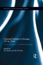 Colonial Soldiers in Europe, 1914-1945
