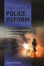 The Future of Police Reform