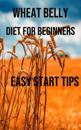 Wheat Belly Diet for Beginners