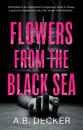 Flowers from the Black Sea