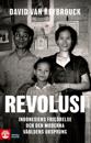 Revolusi : Indonesiens frigörelse och den moderna världens ursprung