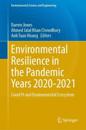 Environmental Resilience in the Pandemic Years 2020–2021