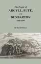 The People of Argyll, Bute, and Dunbarton, 1600-1699