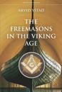 The Freemasons in the Viking Age