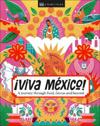 !Viva Mexico!