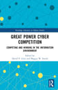 Great Power Cyber Competition