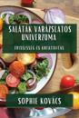 Saláták Varázslatos Univerzuma