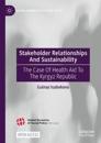 Stakeholder Relationships And Sustainability