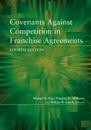 Covenants against Competition in Franchise Agreements, Fourth