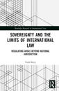 Sovereignty and the Limits of International Law