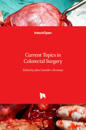 Current Topics in Colorectal Surgery