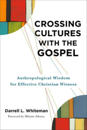 Crossing Cultures with the Gospel
