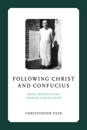 Following Christ and Confucius