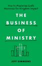 Business Of Ministry, The