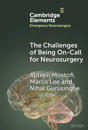 The Challenges of On-Call Neurosurgery