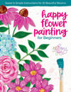 Happy Flower Painting for Beginners