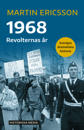 1968 : Revolternas år