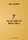 7 tales from my inner child