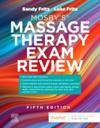 Mosby's® Massage Therapy Exam Review