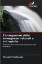 Conseguenze delle emergenze naturali e antropiche