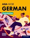 AQA GCSE German Foundation: AQA GCSE German Foundation Student Book