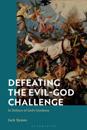 Defeating the Evil-God Challenge