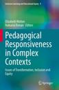 Pedagogical Responsiveness in Complex Contexts